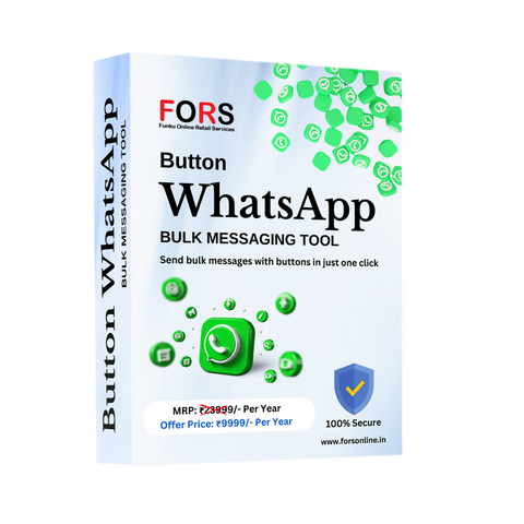 FORS Button Whats App Bulk Messaging Tool | WhatsApp Bulk Message Sender | WhatsApp Bulk Button Sender